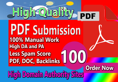 I will do PPT,  DOC,  article,  PDF submission to 100 document sharing sites