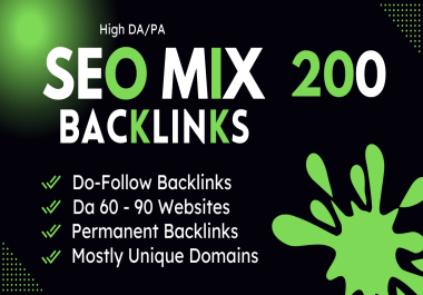 200 High Quality Mix backlinks On High Da Do-Follow Permanent links