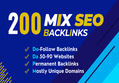 200 High Quality Mix backlinks On High DA Permanent links