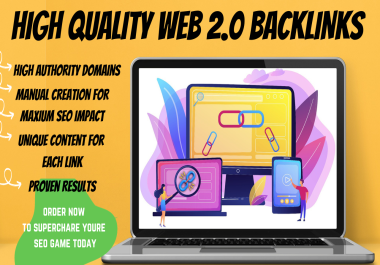 100 High-Quality Web 2.0 Backlinks - Boost Your Website's Authority