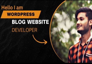Build a wordpress website or wordpress blog website design