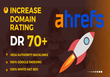 I will rank & increase your website Domain Rating DR 50+ Ahrefs guaranteed