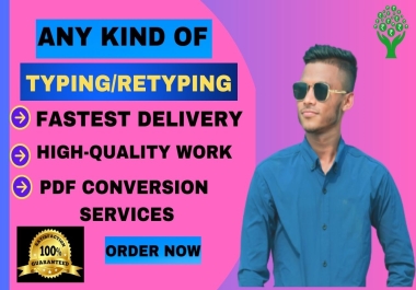 I will do fast typing,  retype scanned documents,  edit ms word,  copy paste work