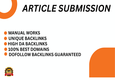 I will do 30 article submission on high da websites