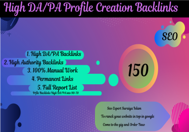 I will create 150 High DA/PA 90-80 Dofollow Profile Creation Backlinks