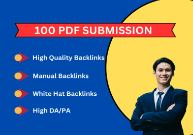I will personally give 100 PDF Submission to high authority sites