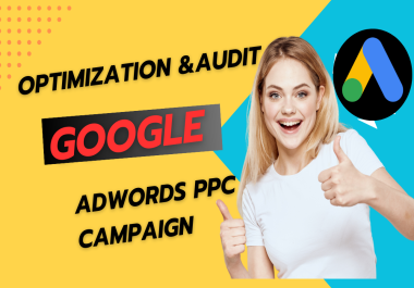 I will optimize your google adwords PPC campaign