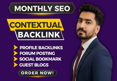 I Will Do Complete Monthly Off-Page SEO for Higher Rankings
