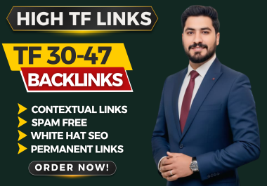 I will create 300 High TF 30+ contextual dofollow Backlinks