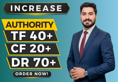 I will increase aherfs DR 70+ and majestic TF 40+ of url Guaranteed