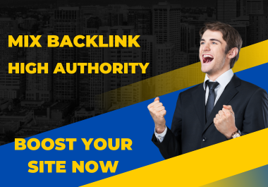 Get 200 high quality and high authority mix backlink to boost your website on google
