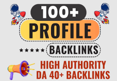 Elevate Your Online Presence with 100+ High-Quality Profile Backlinks,  Crafted Manual