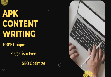 I will write articles and blog posts for you on any APK