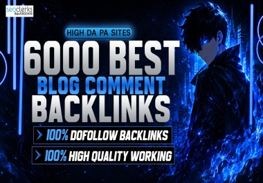 Boost your website with 6000 manual Blog Comments Backlinks Buy 2 get 1 free