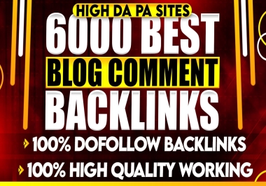 Boost your website with 6000 manual Blog Comments Backlinks Buy 2 get 1 free