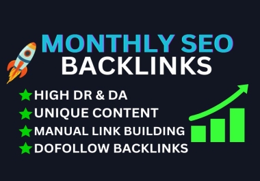 I will provide monthly off page SEO service using authority white hat DoFollow backlink