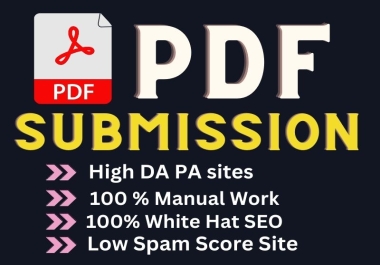 I will do manually 70 PDF submission on high da document sharing sites