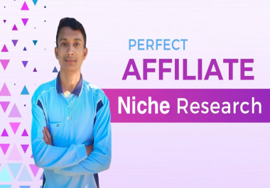 You will get affiliate niche research with ranking keywords
