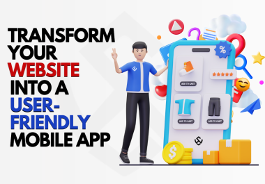 Transform Your Website into a Mobile-Friendly App - Boost Your Online Presence