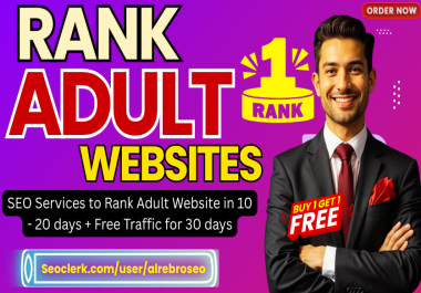 Rank Adult website in 10 to 15 Days + Get Free Traffic