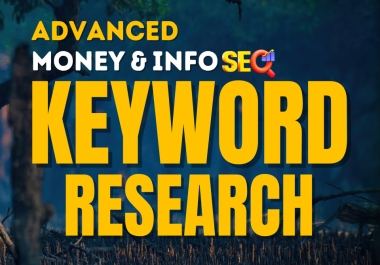 Advanced SEO keyword research and website SEO audit for top ranking and Website Keyword Research