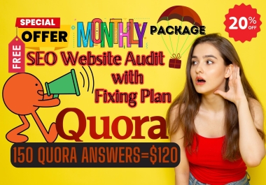 I will Make Niche Relevant Permanent 150 Quora Question Answer with Website SEO Audit & Fixing Plan
