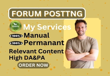 Forum Posting or Forum Backlinks or Forum Post