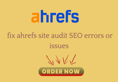 fix ahrefs site audit or technical seo audit