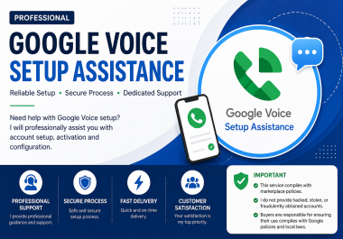 Professional Google Voice Setup & Activation Assistance