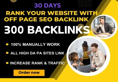 300 off page seo /Web 2.0, Article Submission,  Profile creation, ads posting,  Directory backlinks
