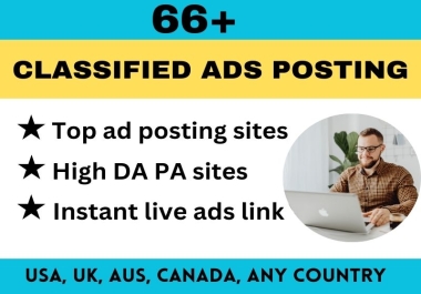 I will post 66 Classified ads Posting in US,  UK,  and AUS for any country