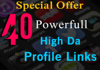 40 Powerful Profile Backlinks in High Quality DA PA
