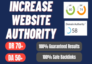 Increase Domain Rating DR And PA 70 ahrefs MOZ authority DA