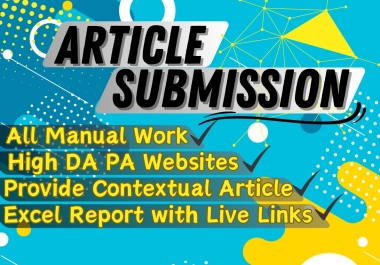 100 Article Submission Backlinks-Do follow Links-High DA PA Websites
