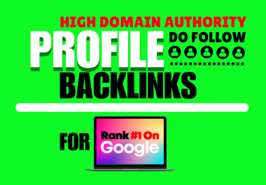 Get 100 Dofollow High Domain Authority Profile Backlinks From SEO Expert