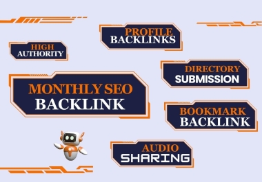 Provide you monthly backlinks service
