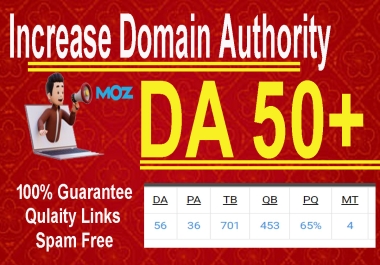 I will increase your website Domain Authority DA 50+ PA up to 30+ with quality backlinks
