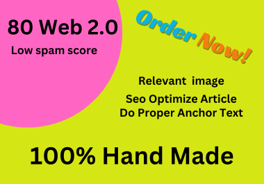 I will do 80 High Quality Web 2.0 Seo Backlinks White Hat Manual Work