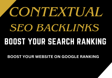 I will do high quality seo contextual backlinks on high authority websites