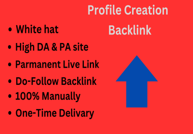 I Will create 150 profile creation Backlinks High Da Pa Authority.