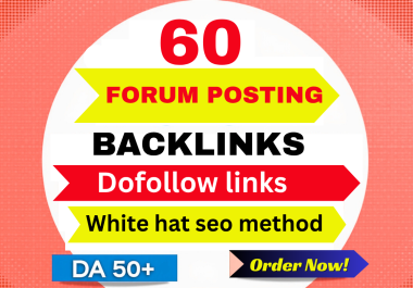I will create 60 HQ Forum Posting Backlinks in DA 50-90 site