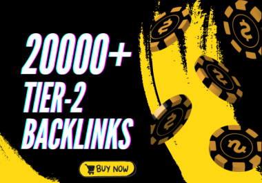 Create 20k Tier 2 Authority Backlink Pyramid for Improved SEO Ranking