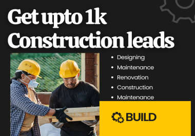Get upto 1k constructions leads email addresses