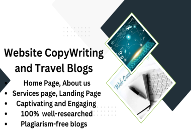 I will write Website Copy Writing and Travel Blogs Within 24 hours