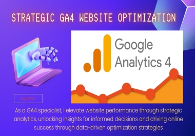 GA4 Mastery Solutions Elevate Your Data Insights with Expert Google Analytics 4 Services