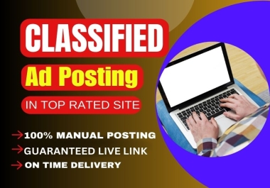 I will place classified ads on100 top advertising sites