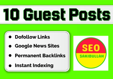 Publish 10 Guest posts on high quality Posting in DA 55+ Permanent post
