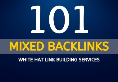 Manual 101 Mixed Backlinks,  link building help to boost Top on Google