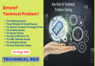 I will Fix technical issues,  problems in index coverage,  and technical SEO