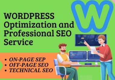 You will get complete WordPress on-page SEO and technical optimization service
